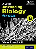 Book A Level Advancing Biology for OCR Year 1 and as Student Book (OCR B) free