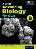 Book A Level Advancing Biology for OCR Student Book (OCR B) free