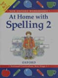 Book At Home with Spelling (New Oxford Workbooks) (Bk.2) free