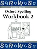 Book Oxford Spelling Workbooks: Workbook 2 free