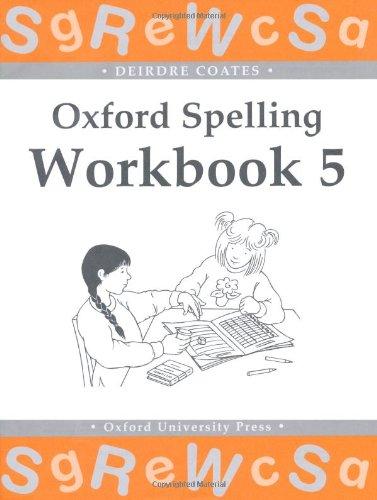 Book Oxford Spelling Workbooks: Workbook 5 (Bk.5) free