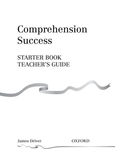 Book Comprehension Success: Teacher's Guide Starter Level free