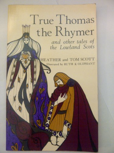 Book True Thomas the Rhymer and Other Tales of the Lowland Scots free