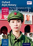 Book Oxford Aqa History for a Level: The Transformation of China 1936-1997 free