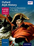 Book Oxford Aqa History for a Level: France in Revolution 1774-1815 free