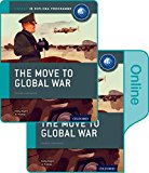 Book The Move to Global War: IB History Print and Online Pack: Oxford IB Diploma Program free