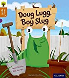 Book Oxford Reading Tree Story Sparks: Oxford Level 8: Doug Lugg, Boy Slug free