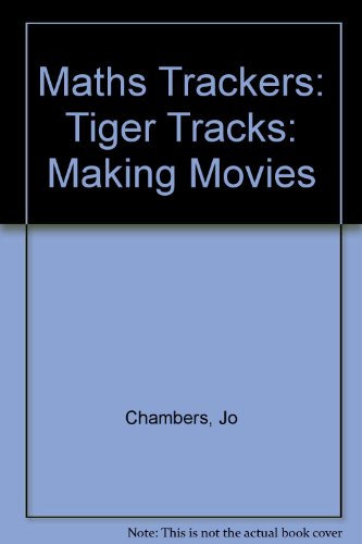 Book Maths Trackers: Tiger Tracks: Making Movies free