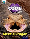Book Project X Code Extra: Light Blue Book Band, Oxford Level 4: Dragon Quest: Meet A Dragon free