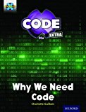 Book Project X Code Extra: Gold Book Band, Oxford Level 9: Code Control: Why We Need Code free