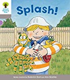 Book Oxford Reading Tree Biff, Chip and Kipper Stories Decode and Develop: Level 1: Splash! free