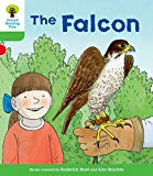 Book Oxford Reading Tree Biff, Chip and Kipper Stories Decode and Developthe Falcon Level 2 free