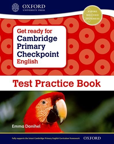 Book Get Ready for Cambridge Primary Checkpoint English Test Practice Book (CIE Checkpoint) free