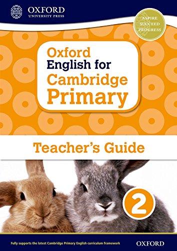Book Oxford English for Cambridge Primary Teacher Guide 2 (OP PRIMARY SUPPLEMENTARY COURSES) free