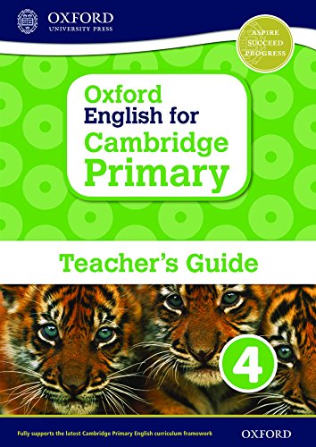 Book Oxford English for Cambridge Primary Teacher Book 4 (OP PRIMARY SUPPLEMENTARY COURSES) free
