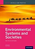 Book Environmental Systems and Societies Skills and Practice: Oxford Ib Diploma Programme (Oxford Ib Skills and Practice) free