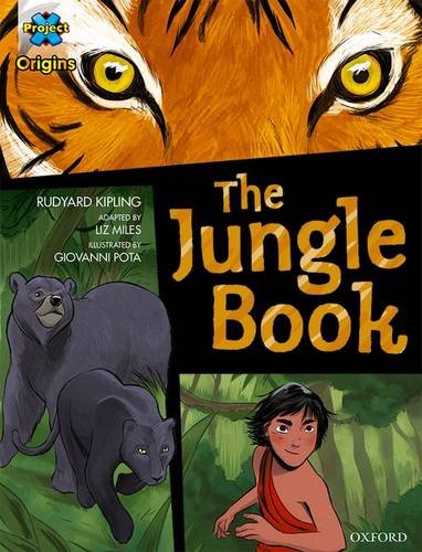Book Project X Origins Graphic Texts: Dark Blue Book Band, Oxford Level 15: The Jungle Book free