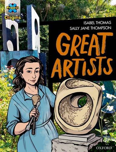 Book Project X Origins Graphic Texts: Grey Book Band, Oxford Level 14: Great Artists free