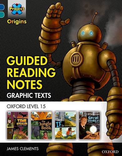 Book Project X Origins Graphic Texts: Dark Blue Book Band, Oxford Level 15: Guided Reading Notes: Project X Origins Graphic Texts: Dark Blue Book Band, ... Notes Dark blue book band, Oxford level 15 free