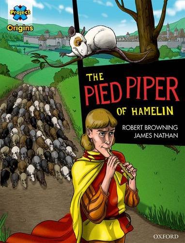 Book Project X Origins Graphic Texts: Dark Red Book Band, Oxford Level 17: The Pied Piper of Hamelin free
