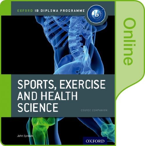 Book Sports, Exercise and Health Science (Oxford Ib Diploma Programme) free