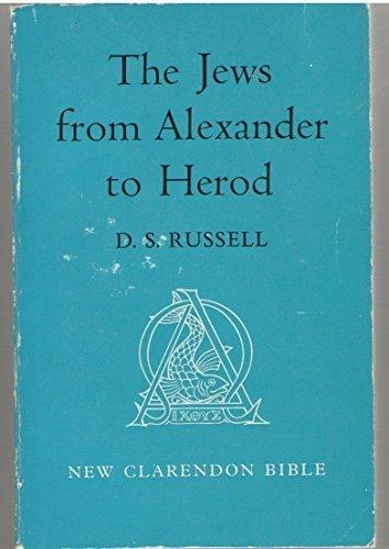 Book THE JEWS FROM ALEXANDER TO HEROD New Clarendon Bible free