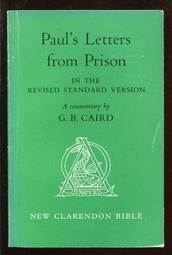 Book Paul's Letters From Prison: Ephesians, Philippians, Colossians, Philemon In The Revised Standard Version (new Clarendon Bible) free