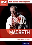 Book Rsc School Shakespeare Macbeth: Teacher Guide free