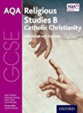 Book GCSE Religious Studies for AQA B: Catholic Christianity with Islam and Judaism free