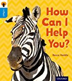 Book Oxford Reading Tree Infact: Oxford Level 3: How Can I Help You? free
