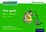 Book Read Write Inc. Phonics: Green Set 1 Storybook 4 The Spell free