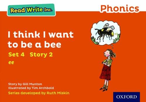 Book Read Write Inc. Phonics: Orange Set 4 Storybook 2 I Think I Want to Be a Bee free