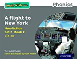 Book Read Write Inc. Phonics: Grey Set 7 Non-fiction 2 A Flight to New York free