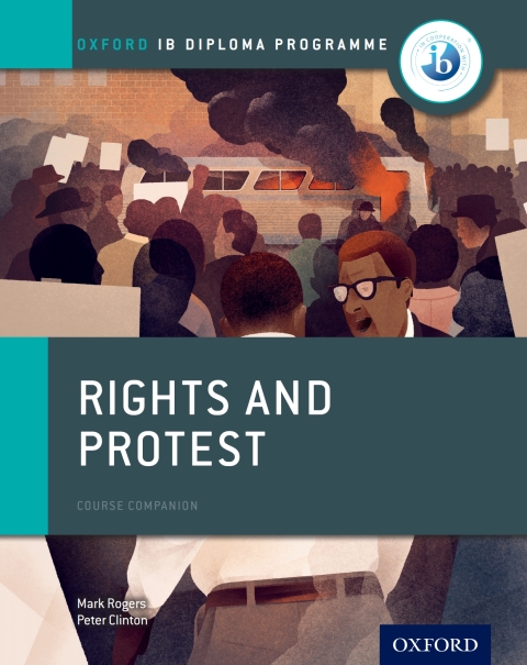 Book Oxford IB Diploma Programme: Rights and Protest Course Companion free
