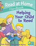 Book Helping Your Child to Read (Read at Home Handbooks) free
