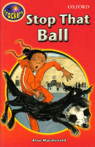 Book Trackers: Bear Trackers: Variety Fiction: Stop That Ball free