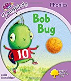 Book Oxford Reading Tree Songbirds Phonics: Level 1+: Bob Bug free