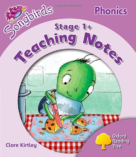 Book Oxford Reading Tree: Level 1+: More Songbirds Phonics: Teaching Notes free