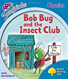 Book Oxford Reading Tree: Level 3: More Songbirds Phonics: Bob Bug and the Insect Club free