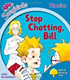 Book Oxford Reading Tree: Level 3: More Songbirds Phonics: Stop Chatting, Bill free
