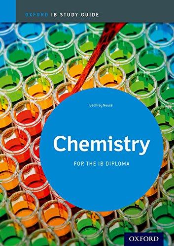 Book IB Chemistry: Study Guide: Oxford IB Diploma Program free