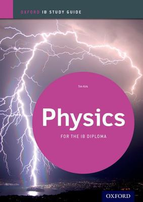 Book IB Physics Study Guide: Oxford IB Diploma Program free