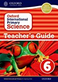 Book Oxford International Primary Science Stage 6: Age 10-11 Teacher's Guide 6 free