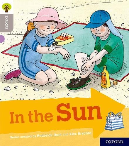 Book Oxford Reading Tree Explore with Biff, Chip and Kipper: Oxford Level 1: In the Sun free