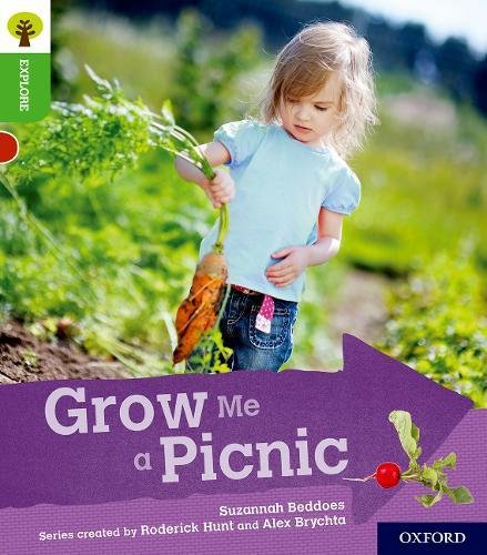 Book Oxford Reading Tree Explore with Biff, Chip and Kipper: Oxford Level 2: Grow Me a Picnic free
