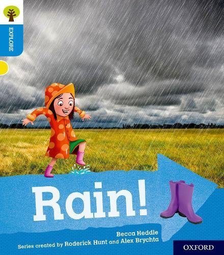 Book Oxford Reading Tree Explore with Biff, Chip and Kipper: Oxford Level 3: Rain! free
