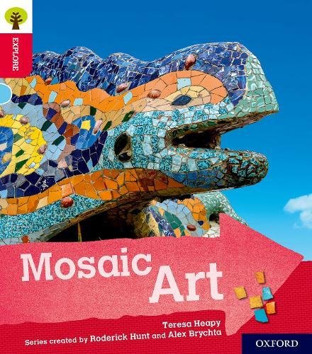 Book Oxford Reading Tree Explore with Biff, Chip and Kipper: Oxford Level 4: Mosaic Art free