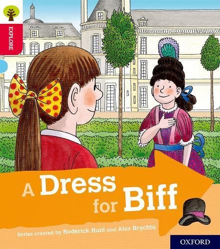 Book Oxford Reading Tree Explore with Biff, Chip and Kipper: Oxford Level 4: A Dress for Biff free