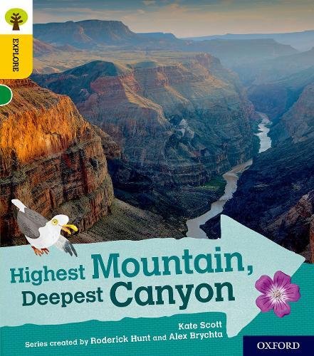 Book Oxford Reading Tree Explore with Biff, Chip and Kipper: Oxford Level 5: Highest Mountain, Deepest Canyon free