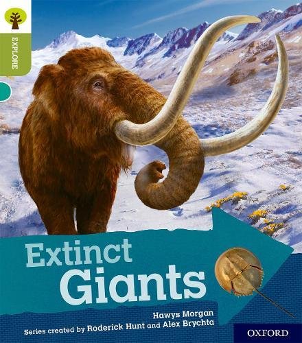 Book Oxford Reading Tree Explore with Biff, Chip and Kipper: Oxford Level 7: Extinct Giants free